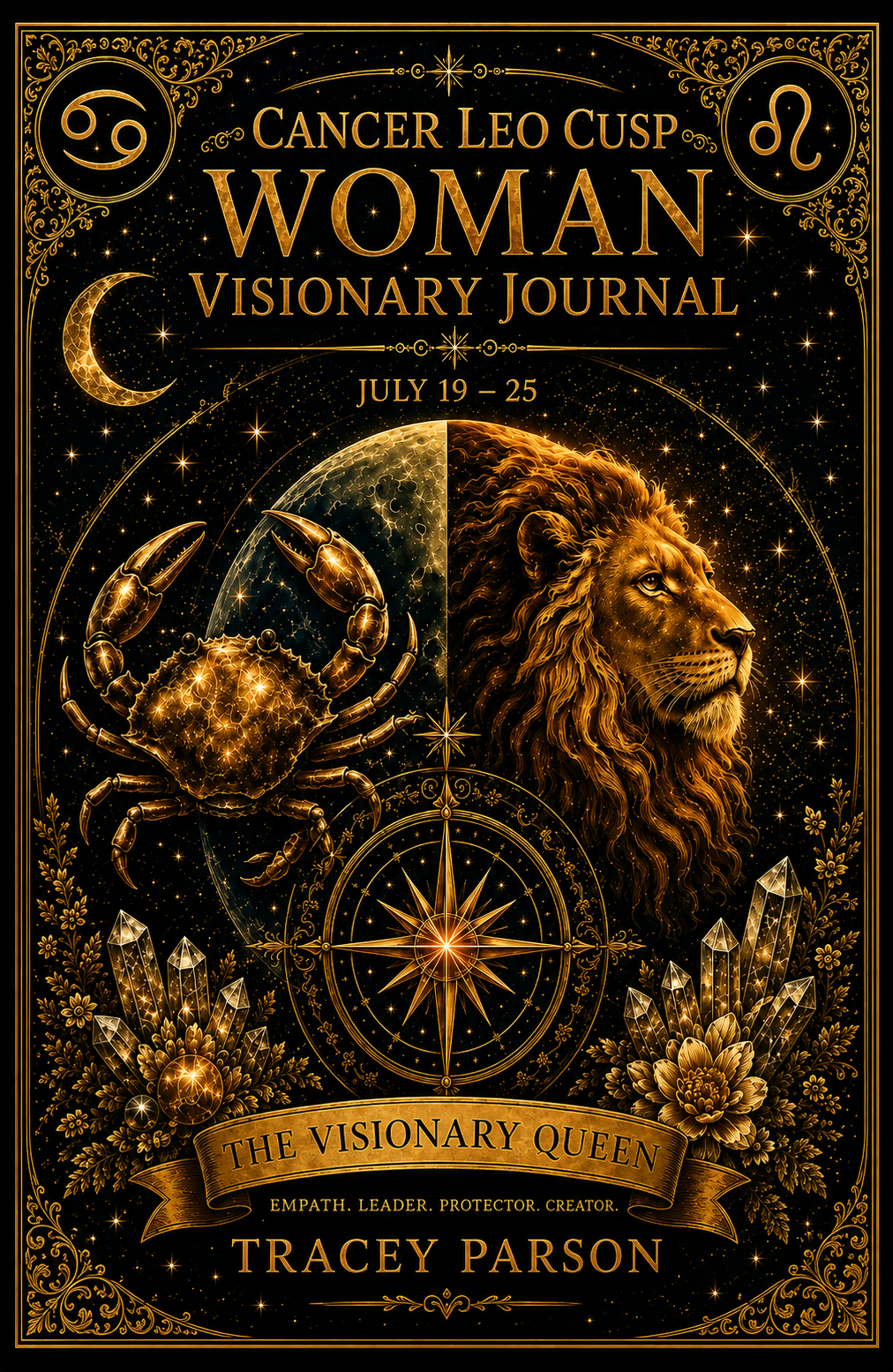 Cancer Leo Cusp Woman Visionary Journal